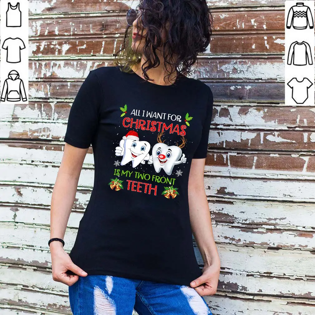 

All I Want for Christmas Is My Two Front Teeth Funny Women's T-Shirt