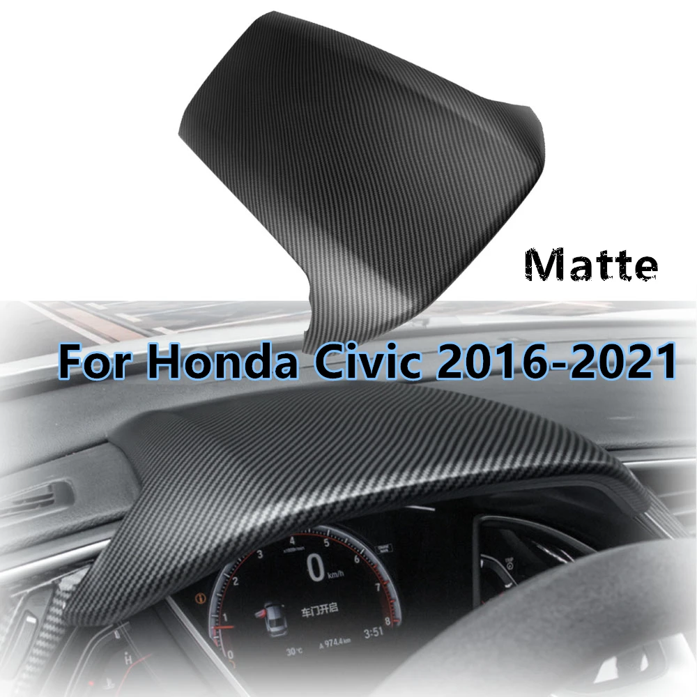 

For 2016-2021 Honda Civic Dashboard Instrument Cover Trim Dash Visor Carbon Look