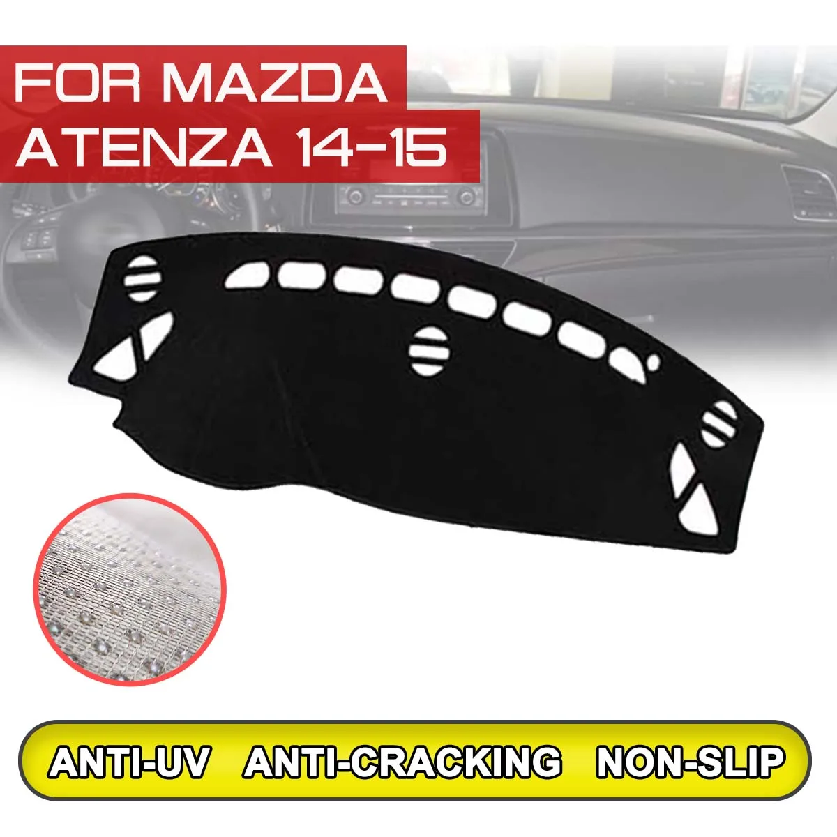 

for Mazda Atenza 2014 2015 Car Dashboard Mat Anti-dirty Non-slip Dash Cover Mat UV Protection Shade