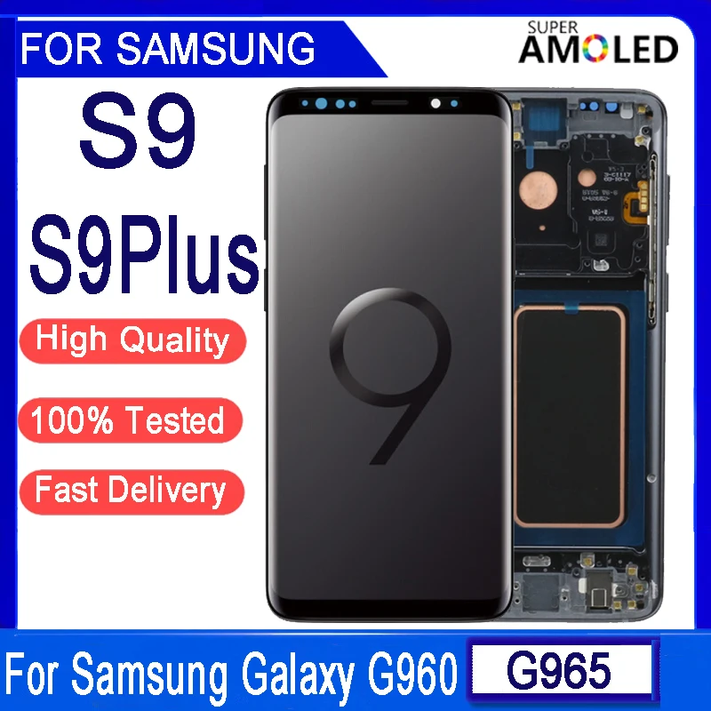 

Original AMOLED For Samsung Galaxy S9 G960 S9Plus G965 LCD Touch Screen Display Digitizer For Samsung Galaxy G960F G965F LCD