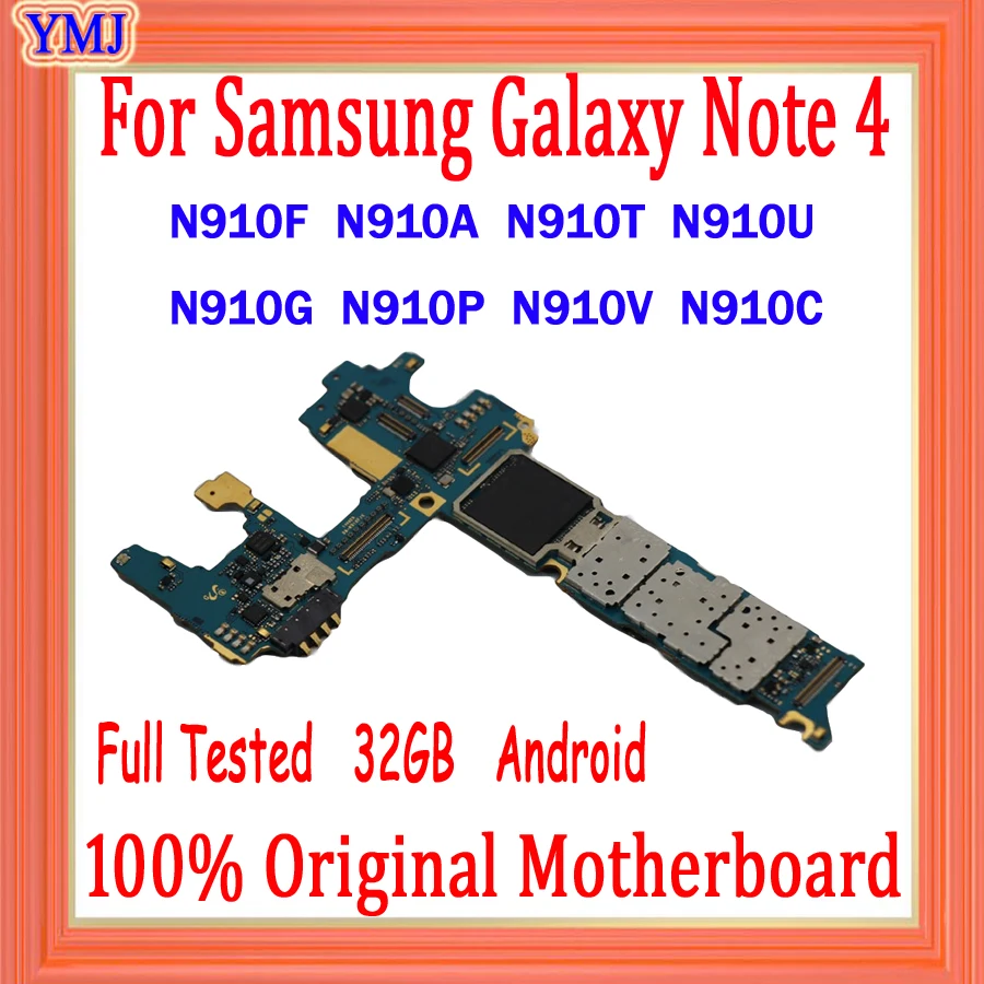 

Official version For Samsung Galaxy Note 4 N910F N910U N910A N910G 100% Original Motherboard With Android system Logic Board