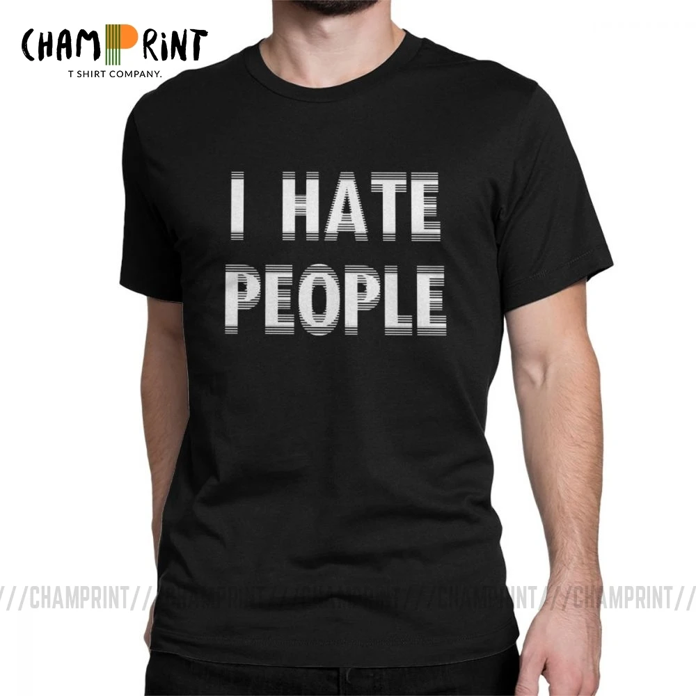 I Hate People Интроверт крутые мужские футболки саркастическая Одиночная одежда с