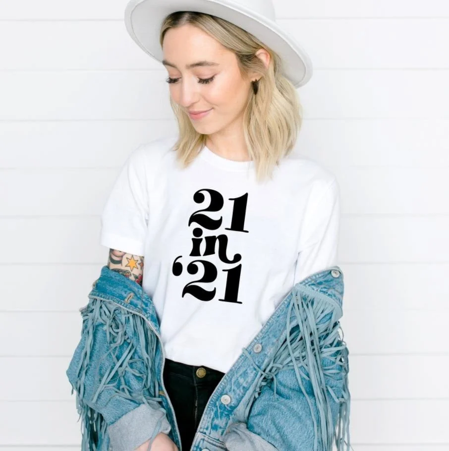 

21 в 21 - 21 день рождения печать женская футболка хлопок Повседневная забавная футболка подарок леди Yong Девушка Топ тройник R612