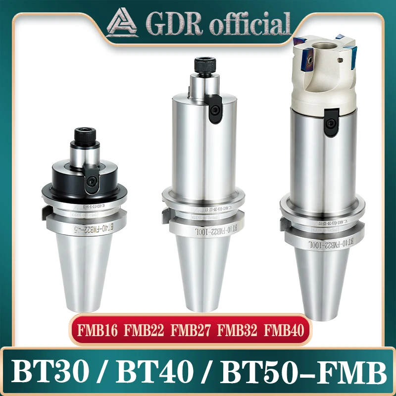 

BT FMB BT30 BT40 FMB FMB22 FMB27 FMB32 tool holder 45L 60L 100L CNC Tool Holder 300R 400R lathe face milling cutter tool holder