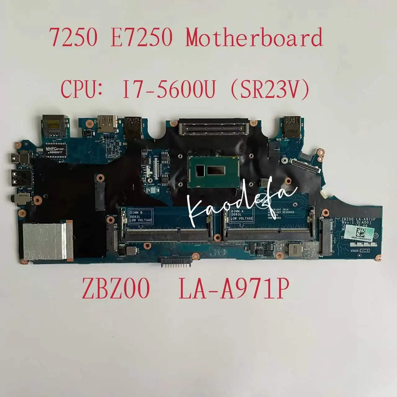 

For DELL Latitude E7250 7250 Notebook Mainboard CPU:I7-5600U SR23V CN-0TPHC4 0TPHC4 ZBZ00 LA-A971P DDR3 100% Test Ok