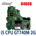 90NB0110-R00020 K46CB материнская плата для ноутбука ASUS A46C S46C E46C K46CB K46CM материнская плата I5-3317  3337 GT740M-2GB
