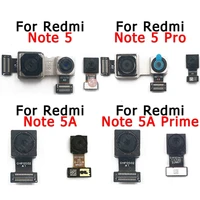 original front back camera for xiaomi redmi note 5a prime 5 pro facing frontal selfie flex rear camera module repair spare parts