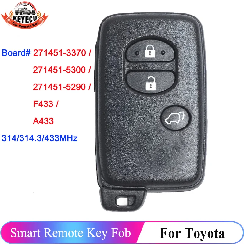 

KEYECU F433 A433 271451-3370 / 5300 / 5290 Smart Card For Toyota IQ Vitz Ractis Aqua Corolla Prius Remote Key Fob 3 Button SUV