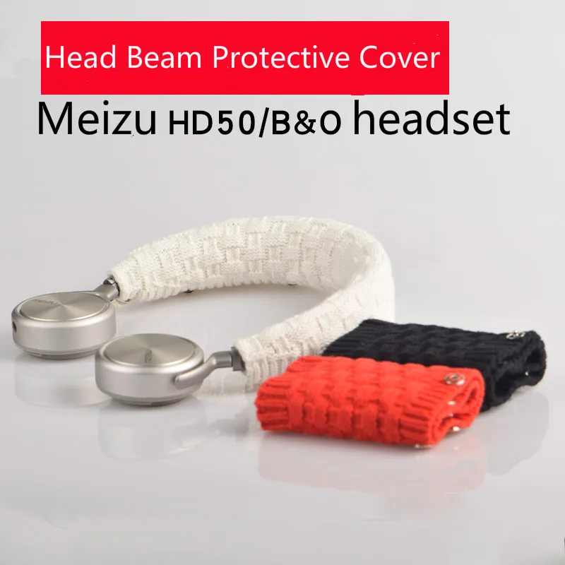 Высокого качества(наушников голова чехол для луча для Meizu HD50 B& O h7 h8 h9i h4 h2 гарнитура защитный рукав перекладина рукав