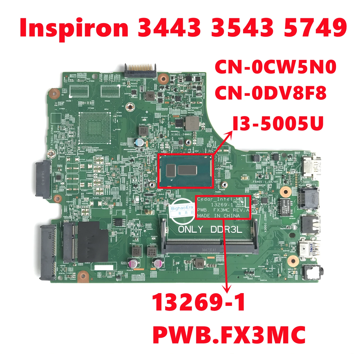 CN-0CW5N0 CW5N0 CN-0DV8F8 DV8F8 для dell Inspiron 3443 3543 5749 Материнская плата ноутбука 13269-1 PWB.FX3MC с