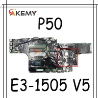 akemy for lenovo thinkpad p50 laptop motherboard cpu e3 1505 v5 tested 100 working fru 01ay387 01ay377 01ay367 01ay386 01ay366