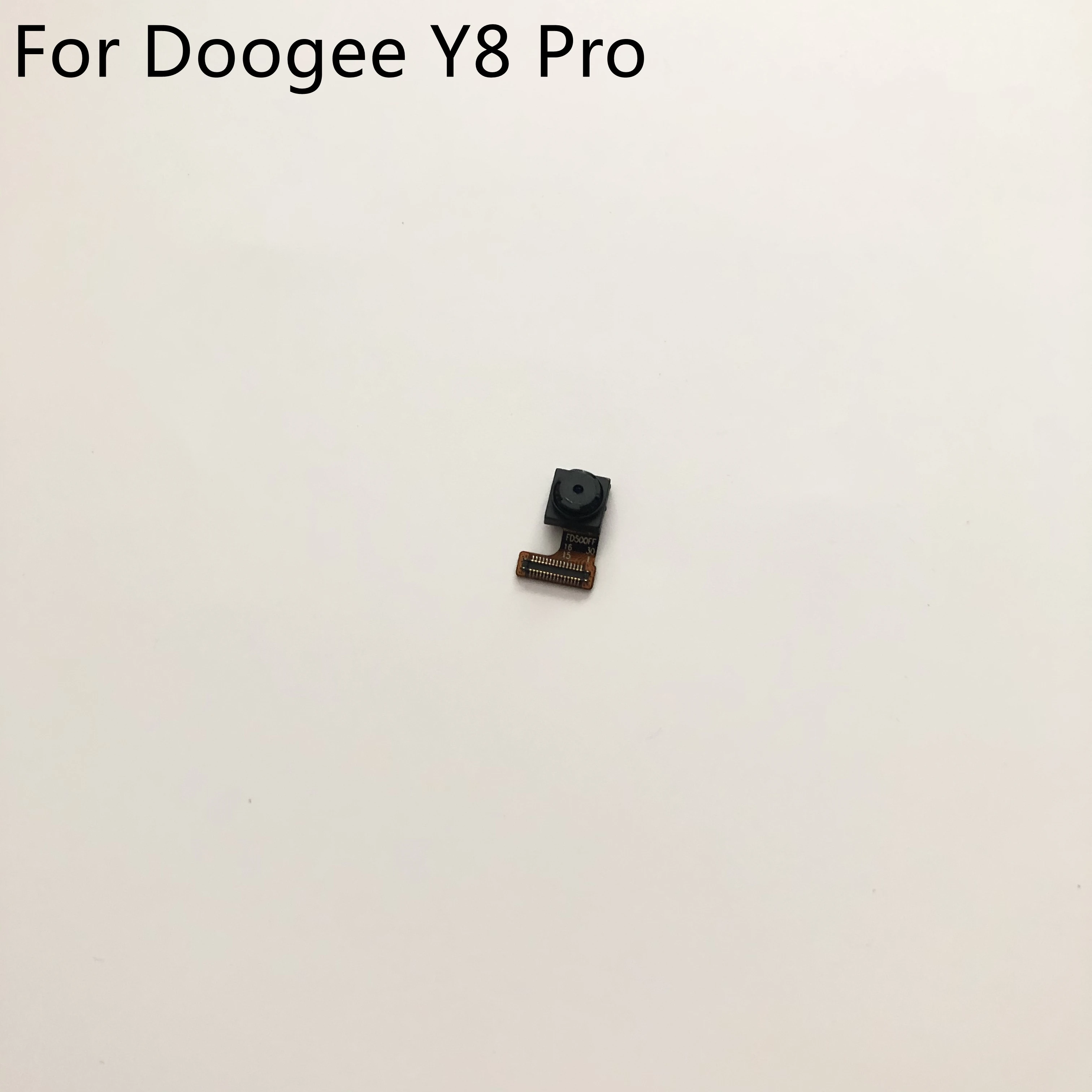 

Doogee Y8 Pro Used Front Camera For Doogee Y8 Pro Smartphone Free Shipping