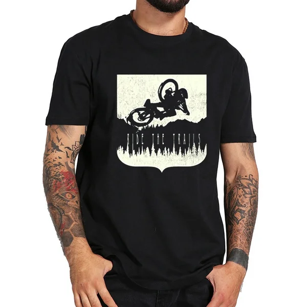 

ride the trails Hip Hop T Shirt Men Women Tees Fashion Print Summer T-Shirt Tees Shirts Man Casual TopsTees