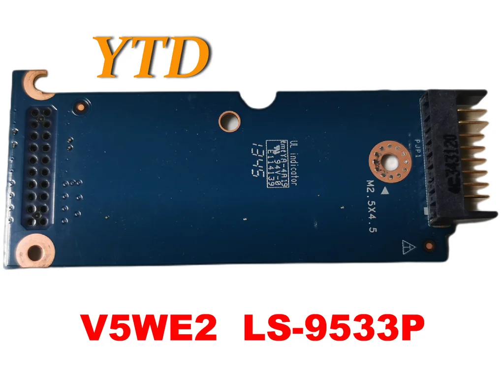 

Original FOR Acer Aspire E1 Series E1-572G E1-532 E1-570 E1-510 Battery Connector Board V5WE2 LS-9533P tested good free shippin