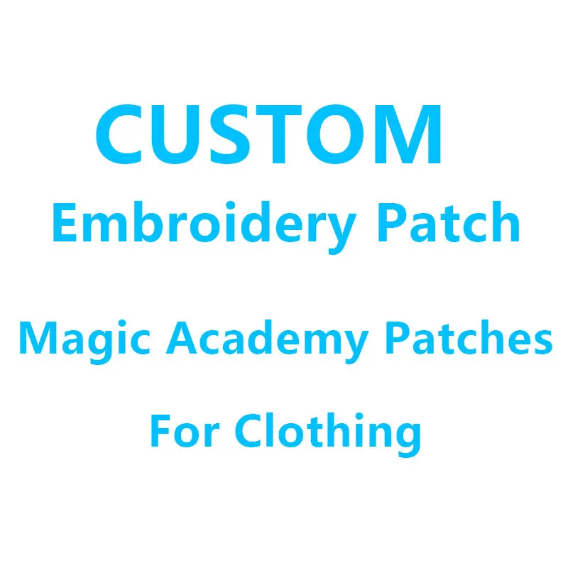 Нашивка с вышивкой Волшебная академия нашивки для одежды нашивка изображением