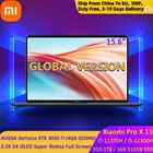 2021 Xiaomi Mi Laptop Pro X 15 i7-11370H  i5-11300H 32GB16GB RAM ТБ512GB ROM RTX 3050 Ti 3,5 K E4 OLED компьютер ноутбук ПК