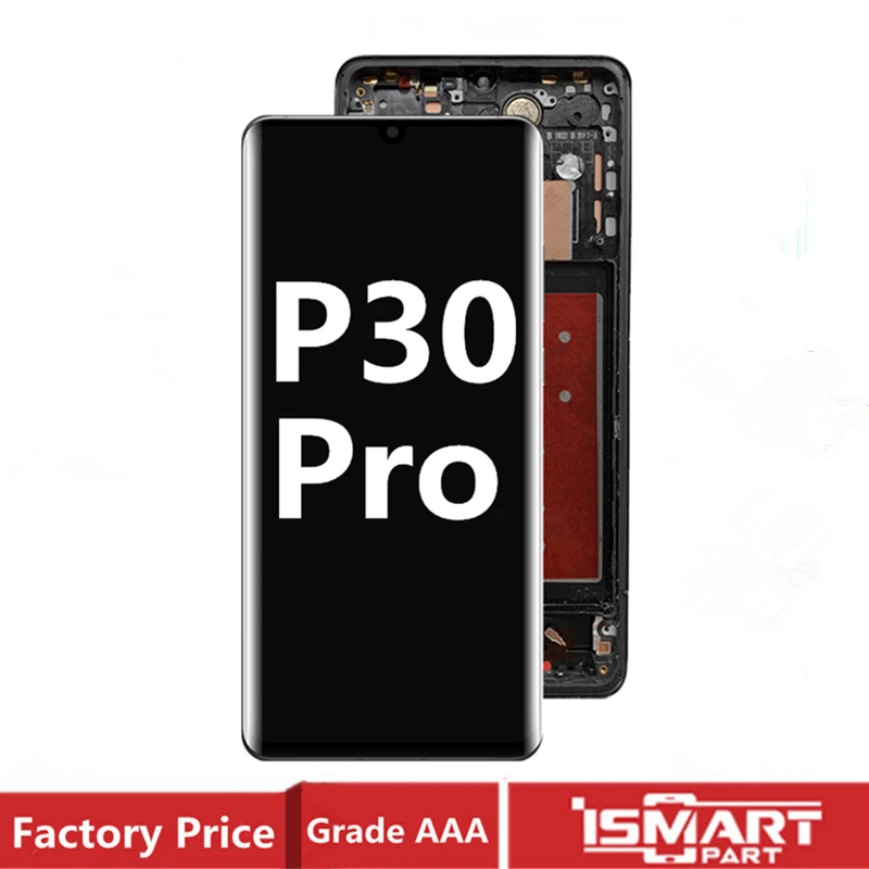 

Оригинальный ЖК-дисплей для Huawei P30 Pro дисплей сенсорный экран дигитайзер Замена с рамкой полная сборка 100% Протестировано ОК