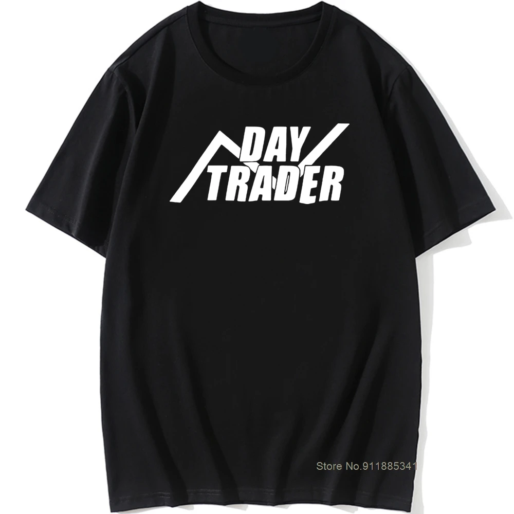 

Day Trader T Shirt Daytrading Cotton Unisex Graphic Vintage Cool Cotton Short Sleeve Design O-Neck T-shirt
