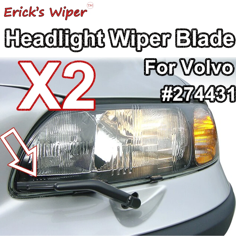 Erick's Wiper 2Pcs Front Headlight HeadLamp Wiper Blade Left & Right Replace 274431 For Volvo 960 S80 S90 V90 340 360 740 14cm