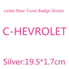 10 шт. 3D Автомобильные буквы задний багажник значок наклейка логотип наклейки автомобильный Стайлинг для Cruze Aveo Silverado Малибу каптива Camaro