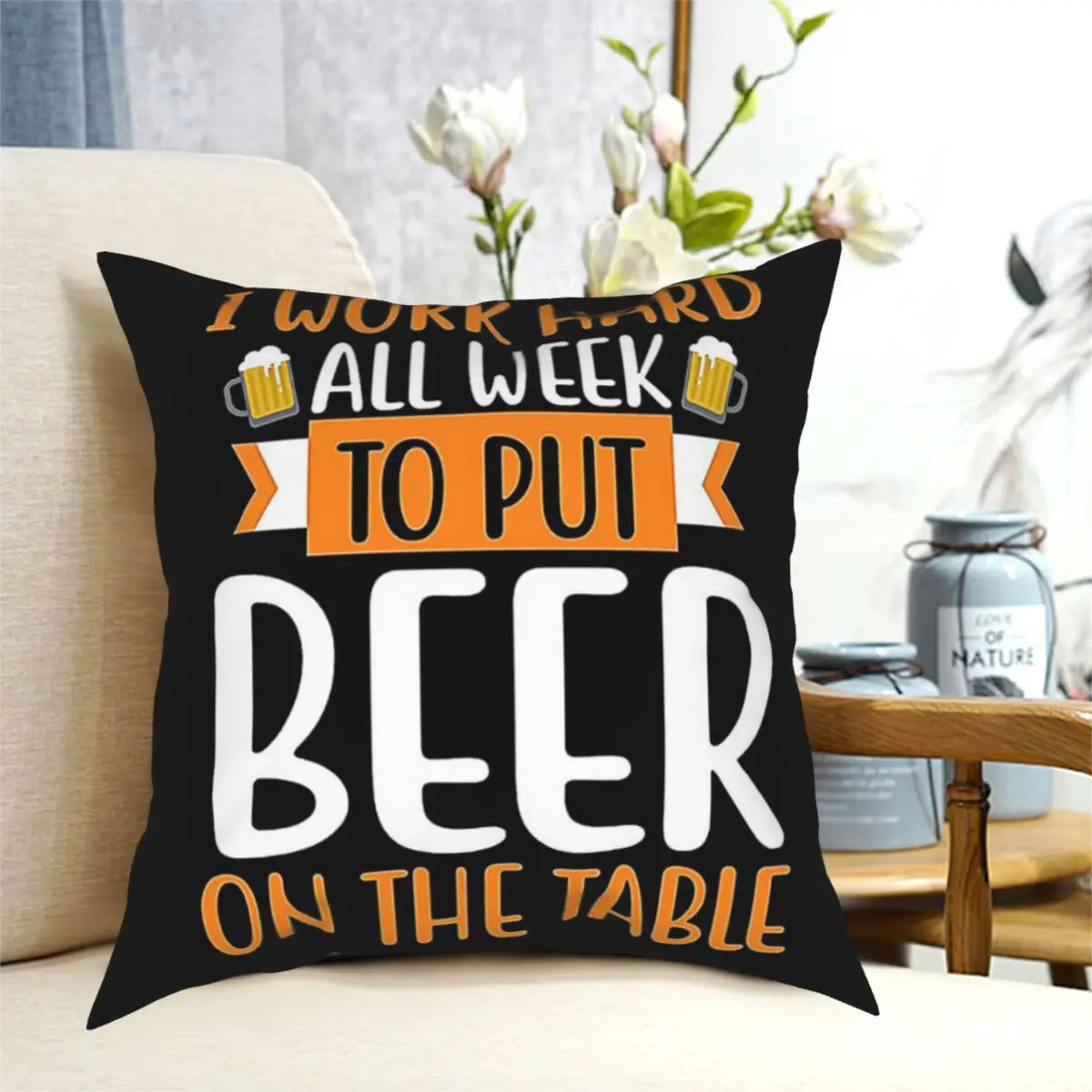 

Funny Week Beer I Work Hard All Week Throw Pillow Cushion Cover Decorative Pillowcases Case Home Sofa Cushions 40x40,45x45cm