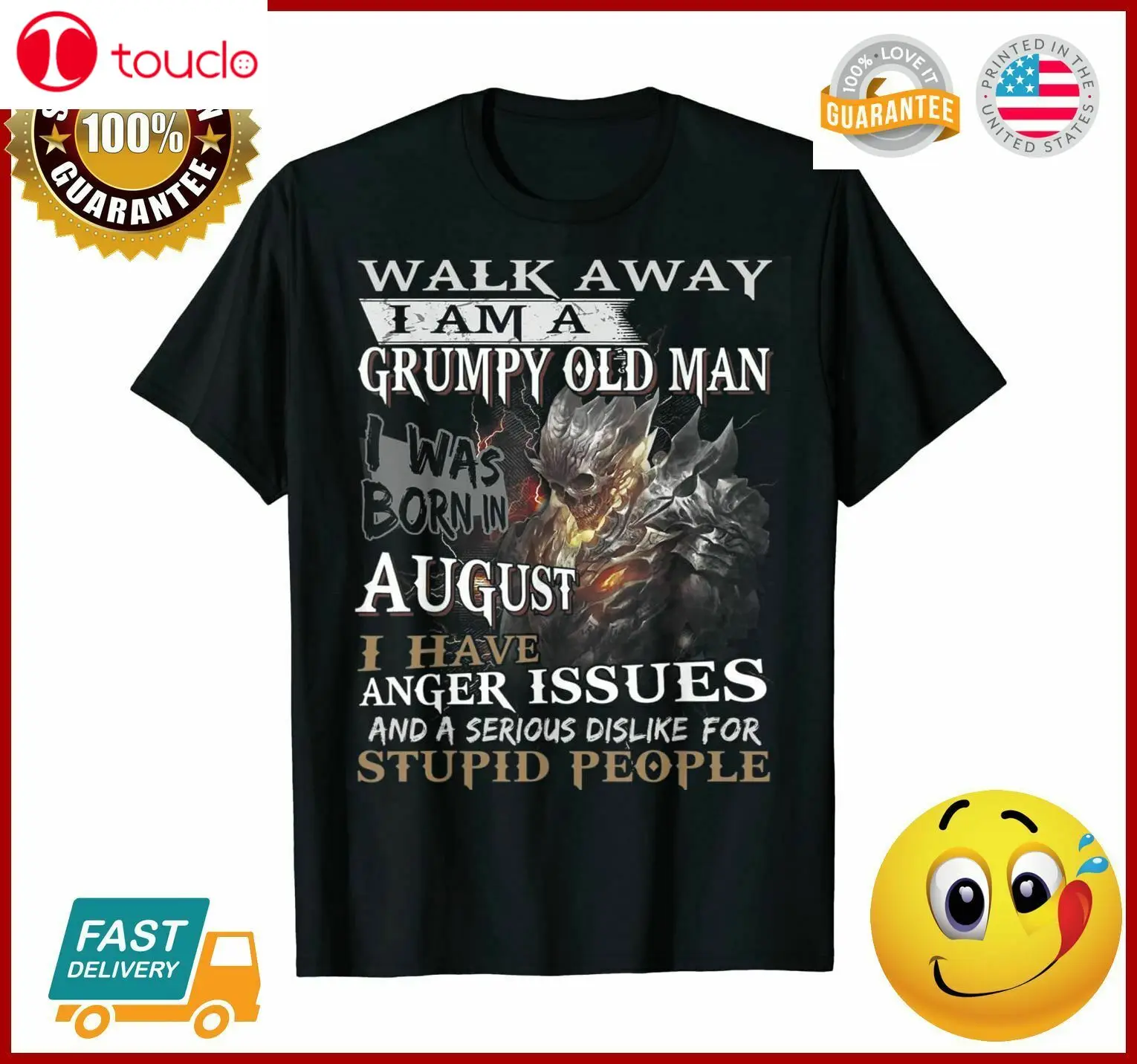 

Im A Grumpy Old Men Was Born In August Tshirt Unisex Women Men Tee Shirt