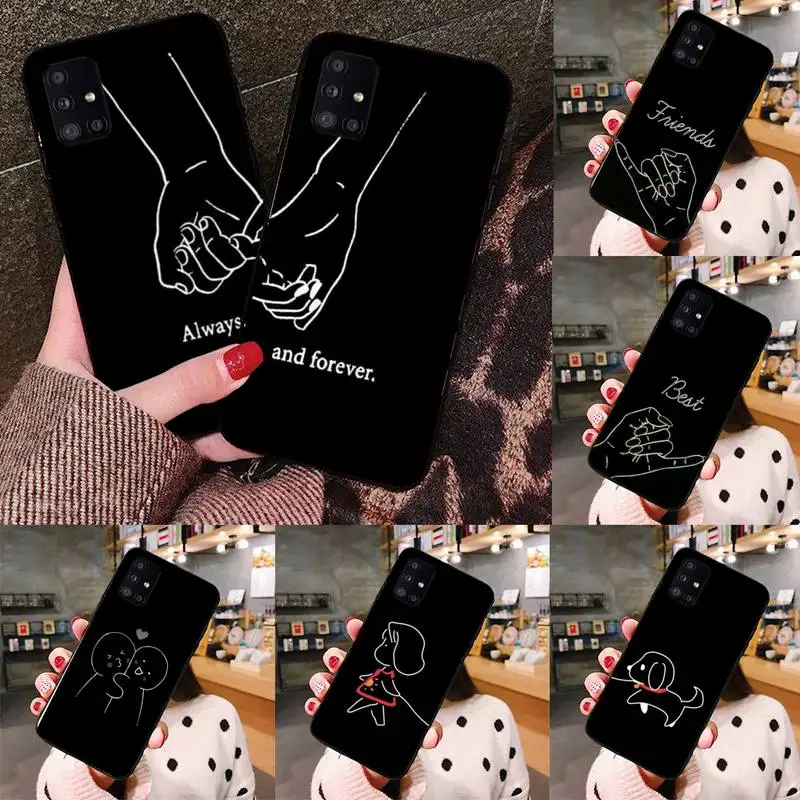 

Always And Forever Best Friends Phone Case For Samsung galaxy S 21 20 10 8 A 51 71 50 21s 70 40 20 20e note 10 plus Ultra 5g fe