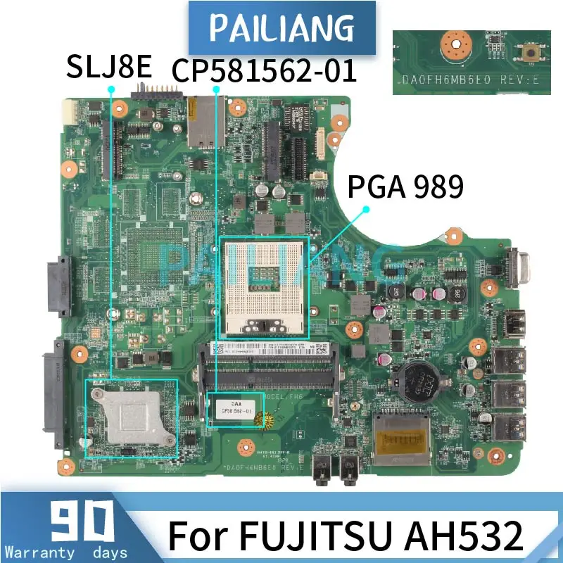 PAILIANG     FUJITSU AH532 PGA 989   CP581562-01 SLJ8E DDR3 