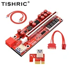 6 шт. TISHRIC Riser 013 Pro 10 конденсатор с дисплеем температурынапряжения, карта расширения PCIE, графическая карта, удлинитель кабеля, адаптер