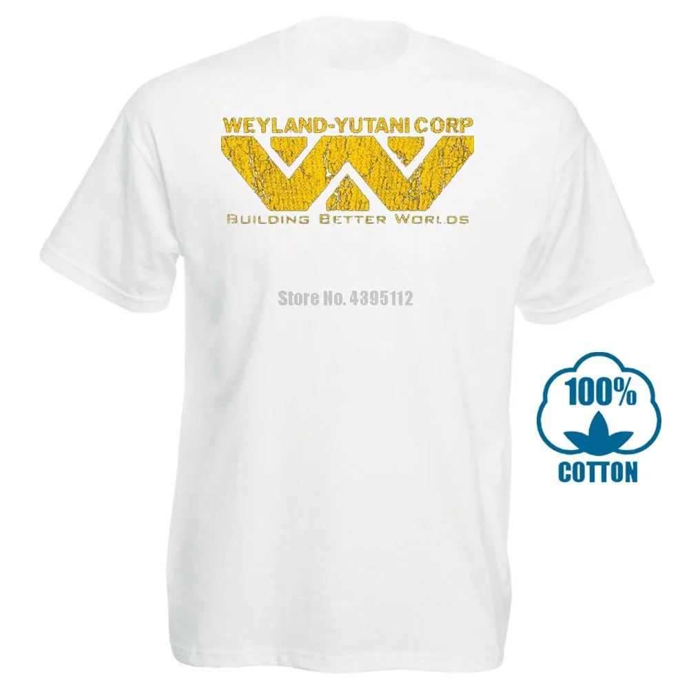 Новинка хлопковая забавная футболка Alien Weyland Yutani corp., футболка Building Better World Warrior corp., хипстерские топы, футболки - Цвет: Белый
