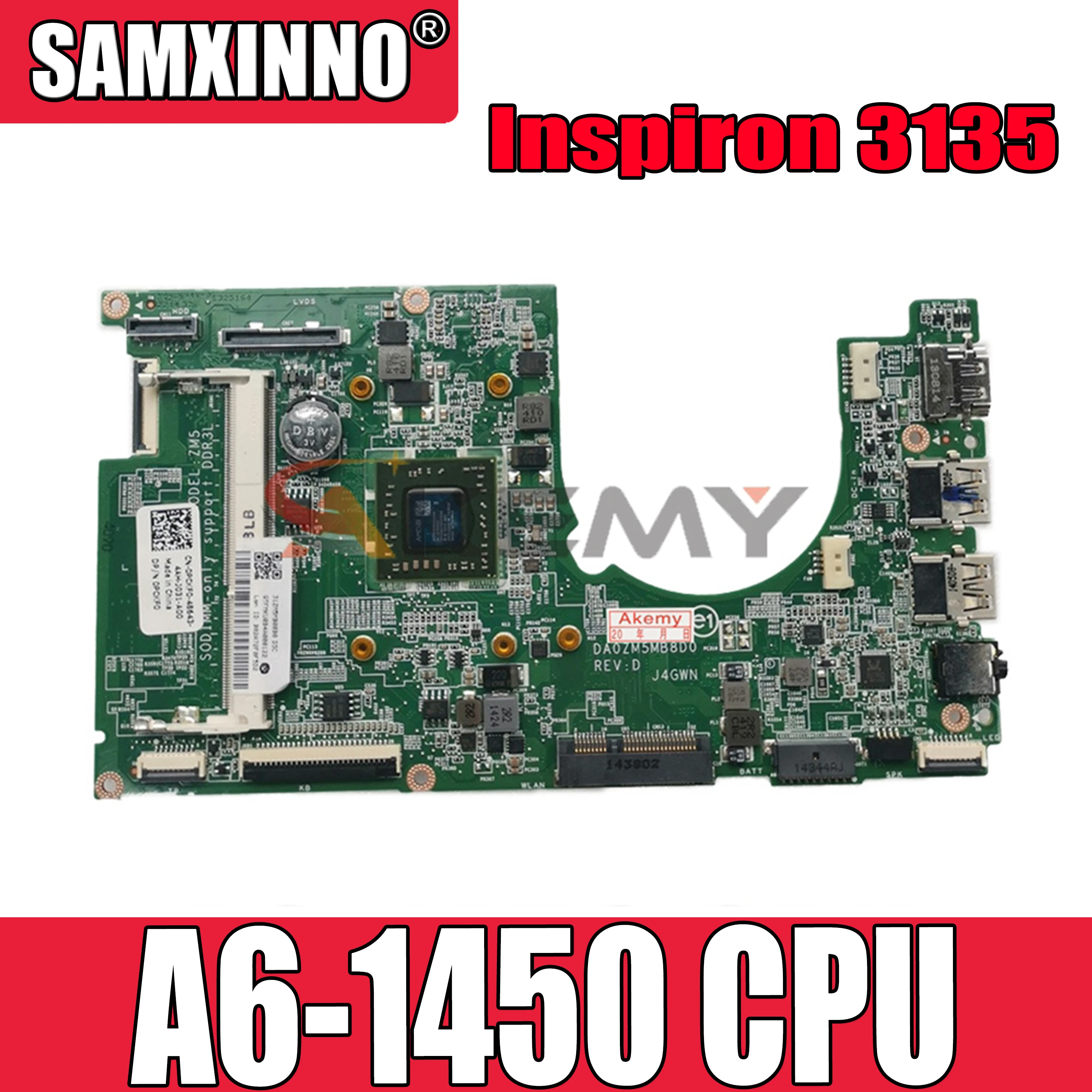 

Original Laptop motherboard For DELL Inspiron 3135 A6-1450 Mainboard DA0ZM5MB8D0 CN-0PCKF0 0PCKF0 tested