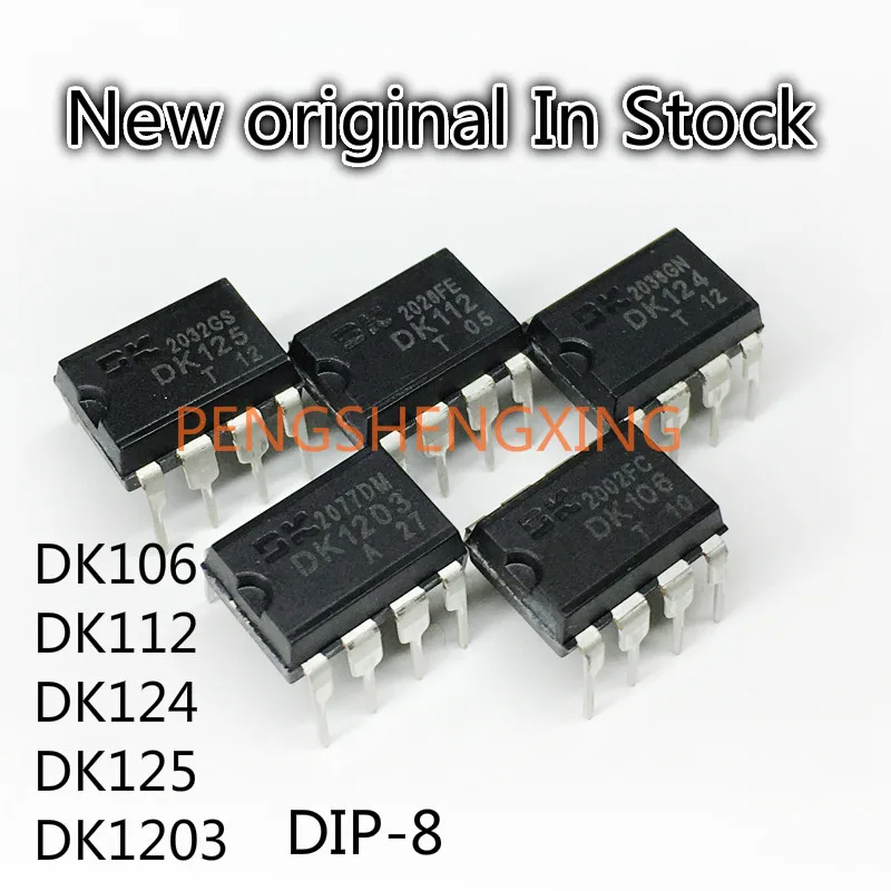 

5-10PCS/LOT DK106 DK112 DK124 DK125 DK1203 DIP-8 New original switching power supply chip