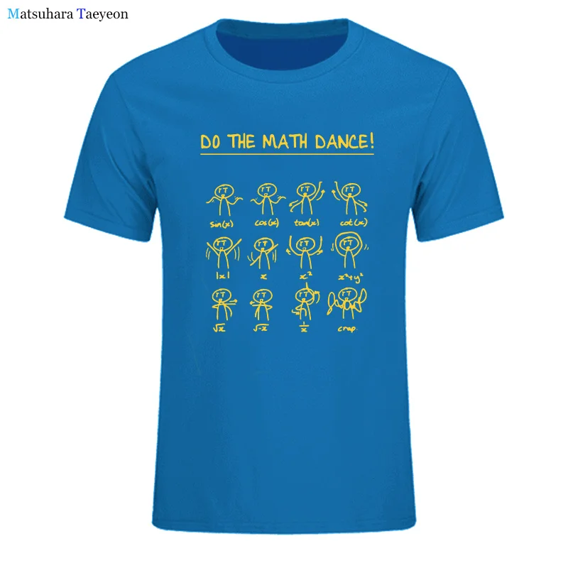 

Do The Math Dance Funny T Shirts Men Summer Cotton Casual Harajuku Short Sleeve O Neck Streetwear Loose T-shirt Tees Tops