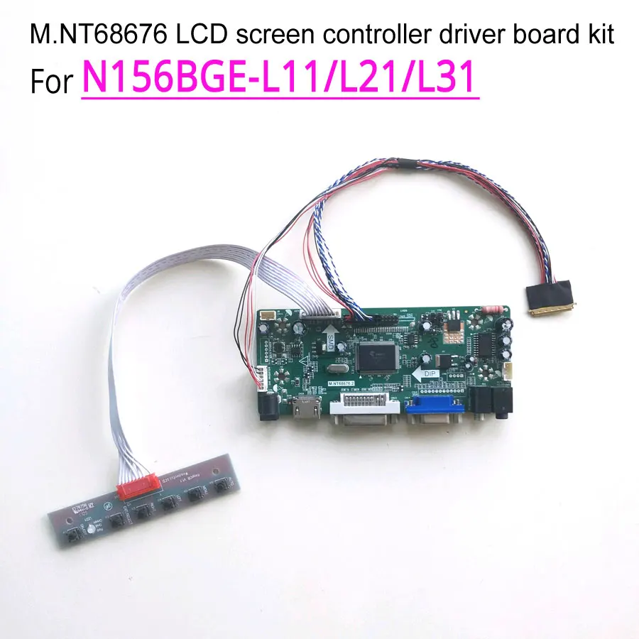 

For N156BGE-L11/L21/L31 Notebook PC LCD DVI VGA 15.6" M.NT68676 Screen Controller Drive Board 1366*768 WLED 40Pin LVDS Kit