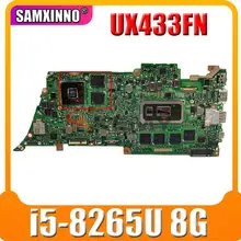 UX433FN Motherboard W/ i5-8265U+8GB/RAM+( MX150-V2G) For ASUS ZenBook UX433FN UX433F U4300F UX433FA Laotop Mainboard 100% Test