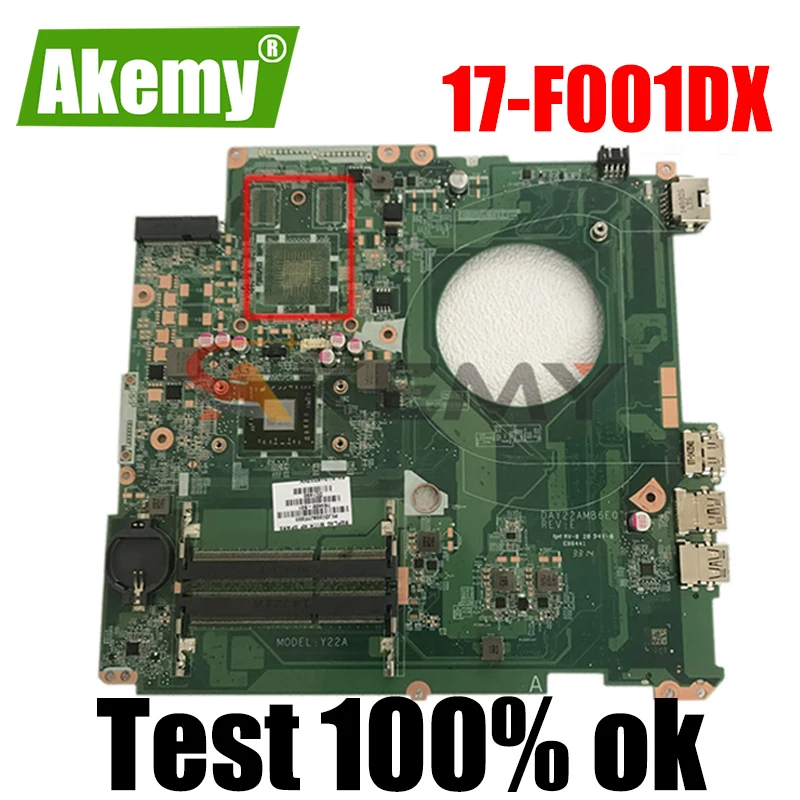 

Материнская плата для ноутбука HP PAVILION 17-F001DX 17-F 763422-501 763422-001 DAY22AMB6E0
