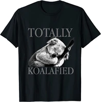 totally koalafied cute koala sleeping punny t shirt t shirts discount normal cotton men tops shirt 3d printed