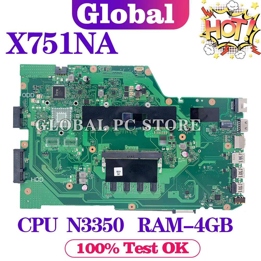 

X751NA Notebook Mainboard For ASUS X751NC X751N X751NV Laptop Motherboard With Celeron N3350 4GB-RAM UMA TEST OK