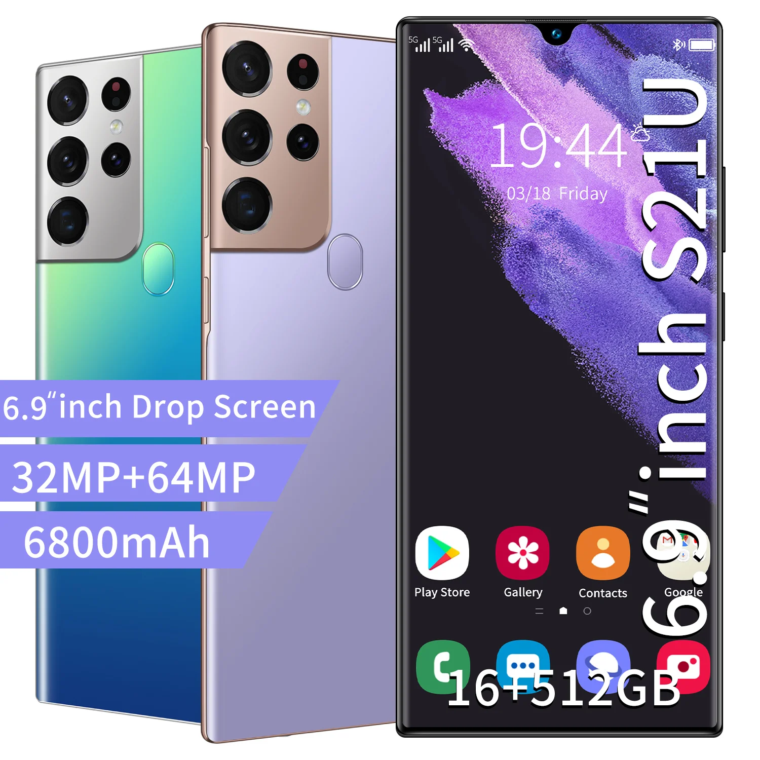 

2021 New S21U 6.9 Inch Drop Screen Smartphone 6800mAh 16+512GB Android11 Cellphone 32+64MP Support Face Recognition Mobilephone