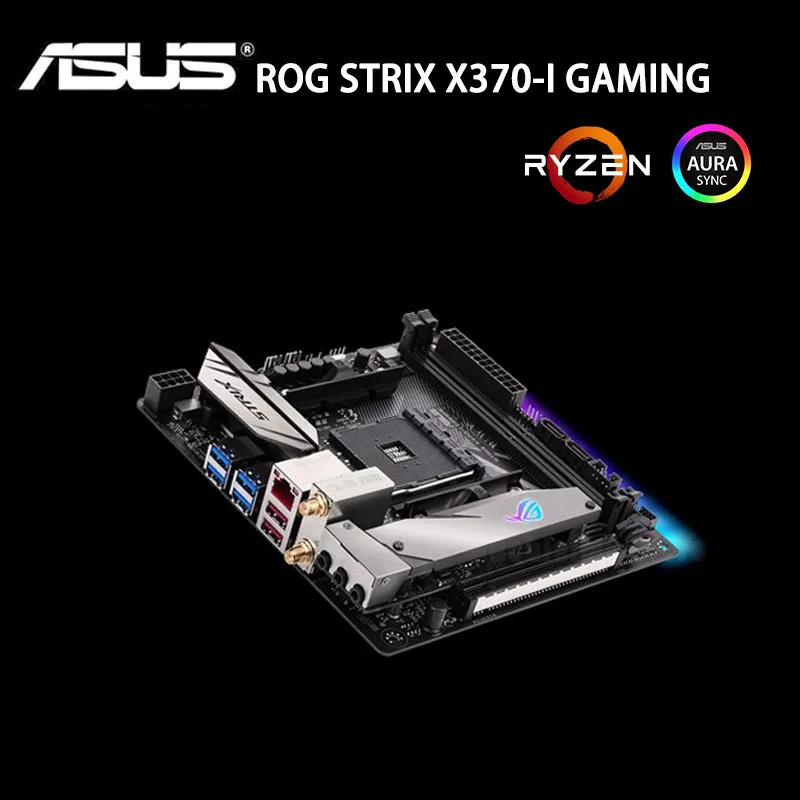 Online Asus ROG STRIX X370-I GAMING Motherboard DDR4 32GB AMD X370 DDR4 3600MHz M.2 RGB Desktop X370 Mainboard AM4 Mini-ITX Verwendet
