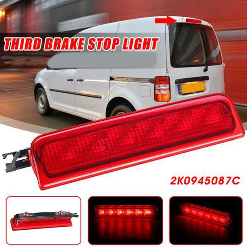 

LED High Level Rear Brake Light Stop Lamp Car LED Light Bulb High Quality for Caddy 2004-2015 2K0945087C 2K0 945 087C