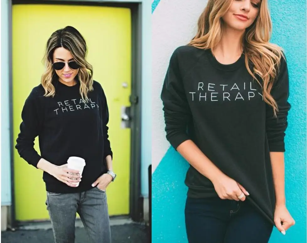 

Retail Therapy Autumn New Arrival Round Neck Hoodies Felpe Donna Funny Letters Print Fashoin Women Sweatshirts