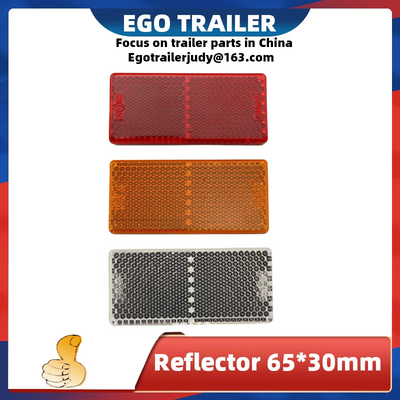 

EGO TRAILER REFLECTOR 65*30mm E4 approved TAPE TRUCK CARAVAN ACCESSORIES PARTS