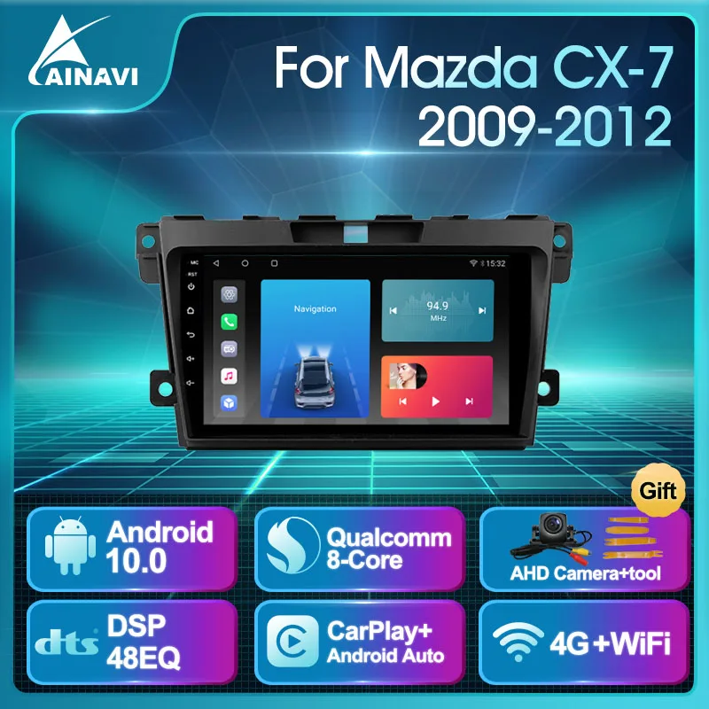 

For Mazda CX7 CX-7 ER 2009-2012 Car Radio Android 10.0 GPS Auto Stereo Multimedia Video Player Navigation DSP 48EQ Carplay 2Din