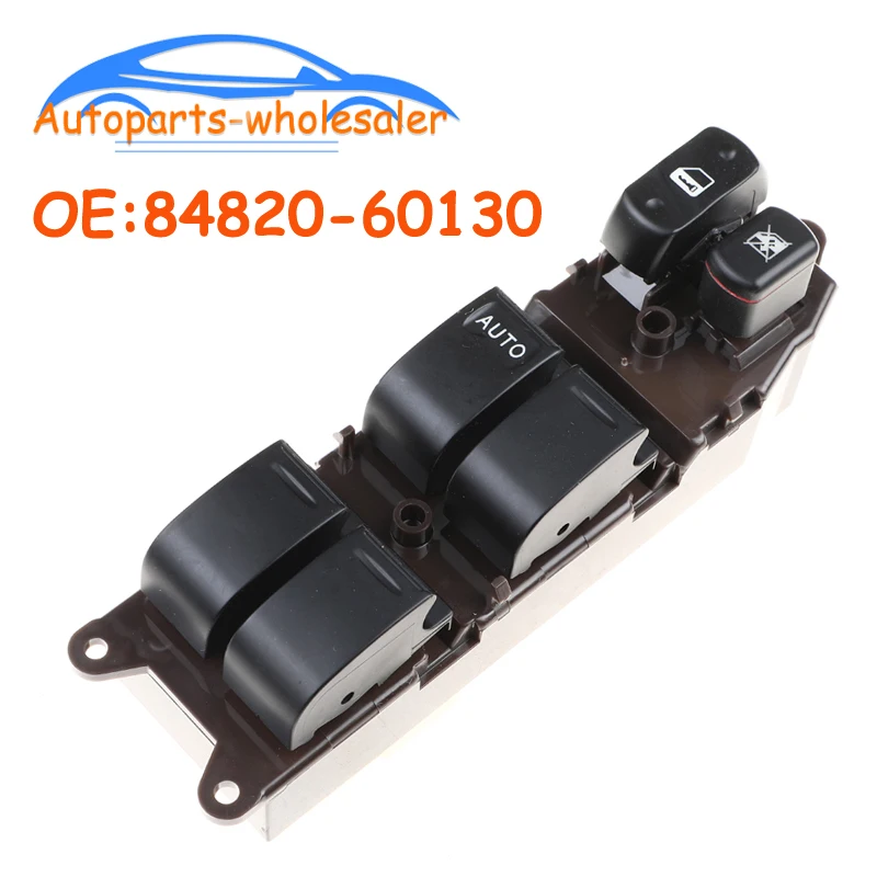 Новинка для Toyota Land Cruiser 100 Электрический переключатель управления окном 84820 60130