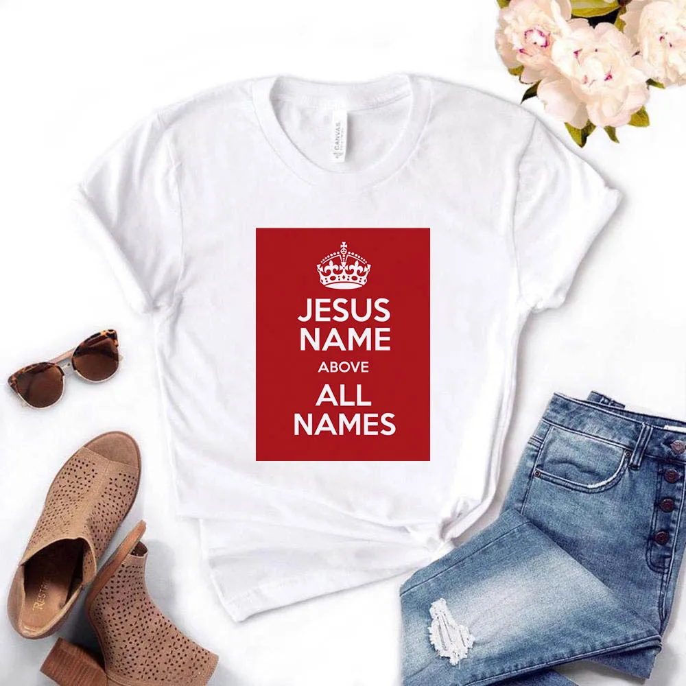 

Jesus Name Above All Names Print Streetwear Women T Shirt 2021 New O-Neck t shirt Female Summer Causal O Neck Short Sleeve Tee