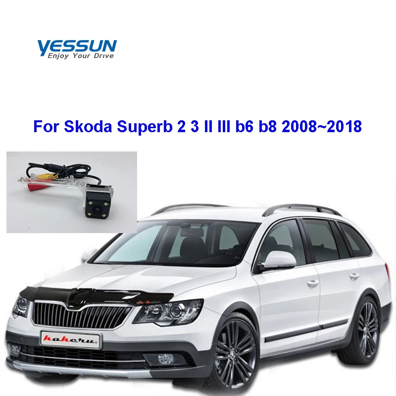 

Yessun Fisheye Rear View Camera for Skoda Superb 2 3 II III b6 b8 2008~2018 night view CCD rear camera/license plate camera