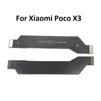20pcs new mother board for xiaomi poco x3 nfc main board connector fpc lcd motherboard flex cable for mi pocophone poco x3