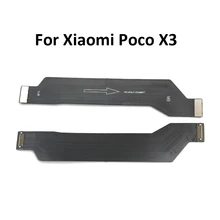 20Pcs New Mother Board For Xiaomi Poco X3 NFC Main Board Connector FPC LCD Motherboard Flex Cable For Mi PocoPhone  Poco X3