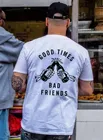 Футболка мужская с коротким рукавом Good Time Bad Friends, белая рубашка в стиле Харадзюку, модная футболки с графическими принтами для мужчин, на лето